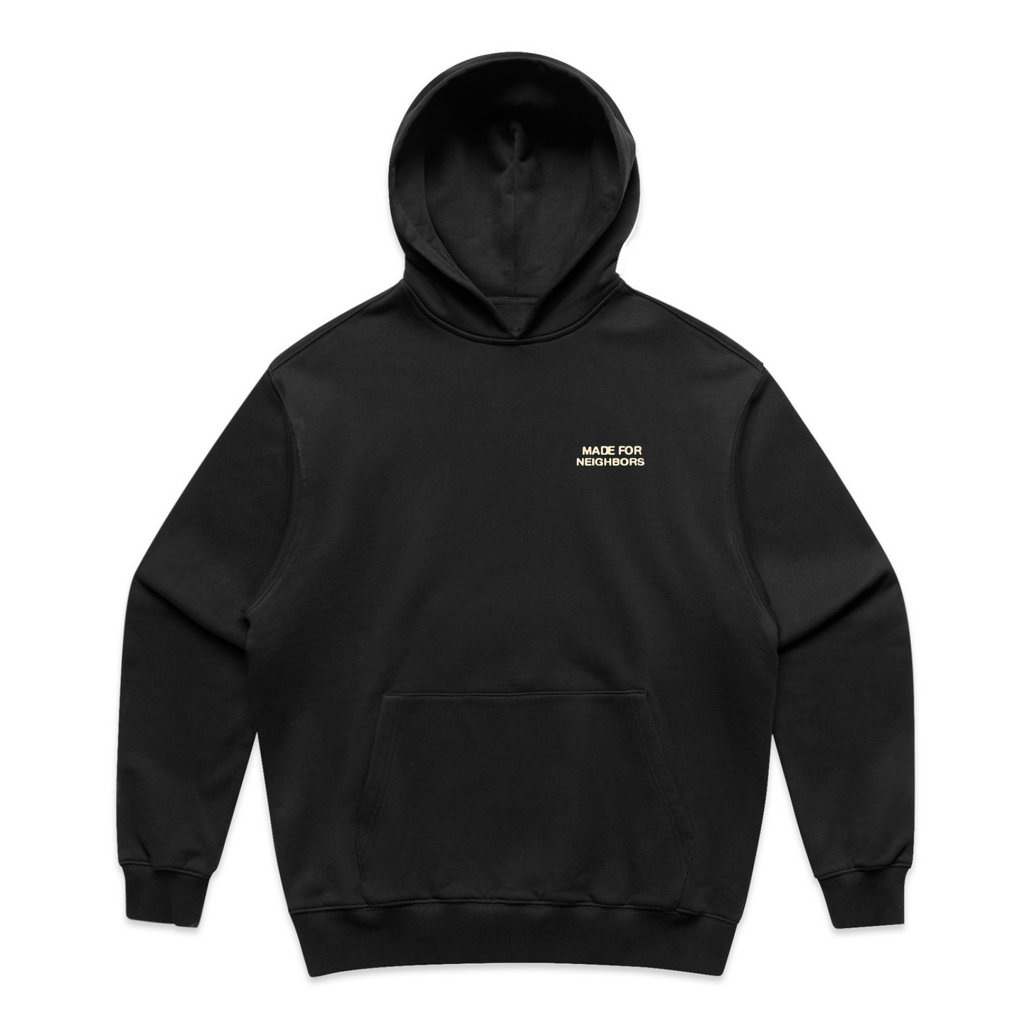 Made For Neighbors Hoodie